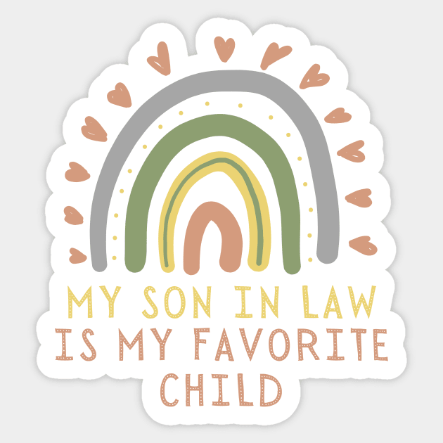 My son in law is my favorite child rainbow design Sticker by The WYLD Tribe